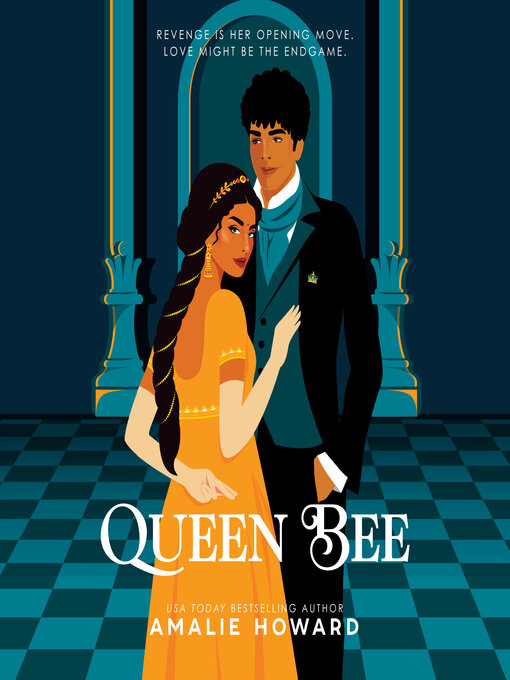 Title details for Queen Bee by Amalie Howard - Available